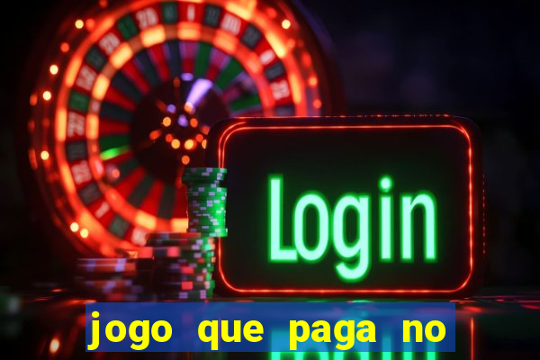 jogo que paga no pix sem depositar nada